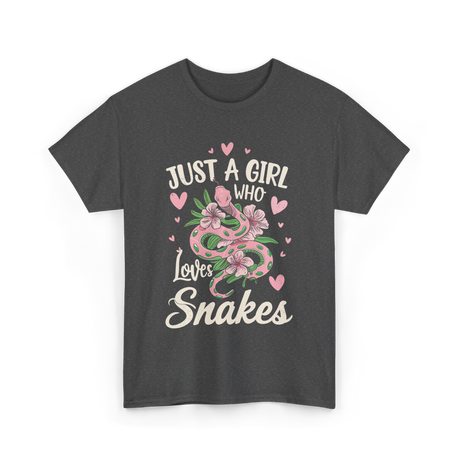 Just A Girl Who Loves Snakes Snake Lover T-Shirt - Dark Heather