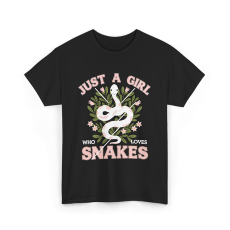 Just A Girl Who Loves Snakes Snake T-Shirt - Black