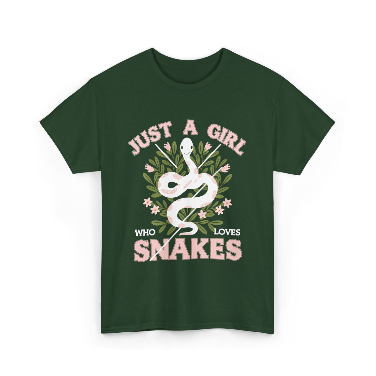 Just A Girl Who Loves Snakes Snake T-Shirt - Forest Green