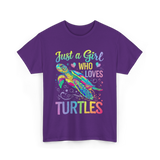 Just a Girl Who Loves Turtles T-Shirt - Purple