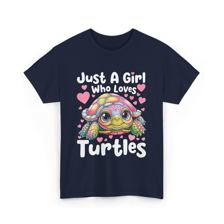 Just A Girl Who Loves Turtles Turtle T-Shirt - Navy