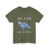 Just A Girl Who Loves Turtles Turtle T-Shirt - Military Green