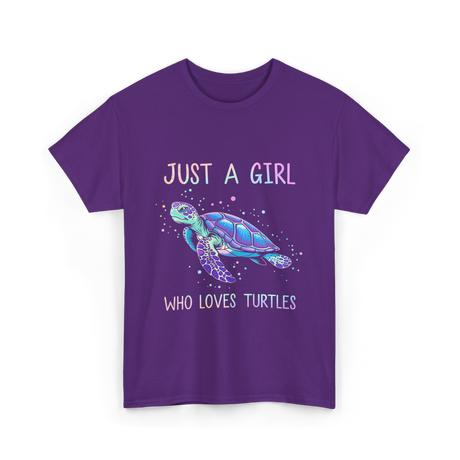 Just A Girl Who Loves Turtles Turtle T-Shirt - Purple