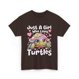 Just A Girl Who Loves Turtles Turtle T-Shirt - Dark Chocolate