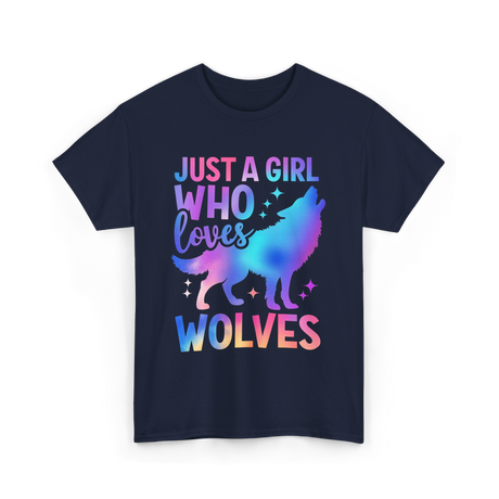 Just A Girl Who Loves Wolves T-Shirt - Navy