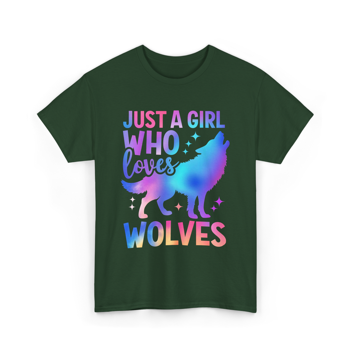 Just A Girl Who Loves Wolves T-Shirt - Forest Green