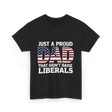 Just A Proud Dad Political T-Shirt - Black