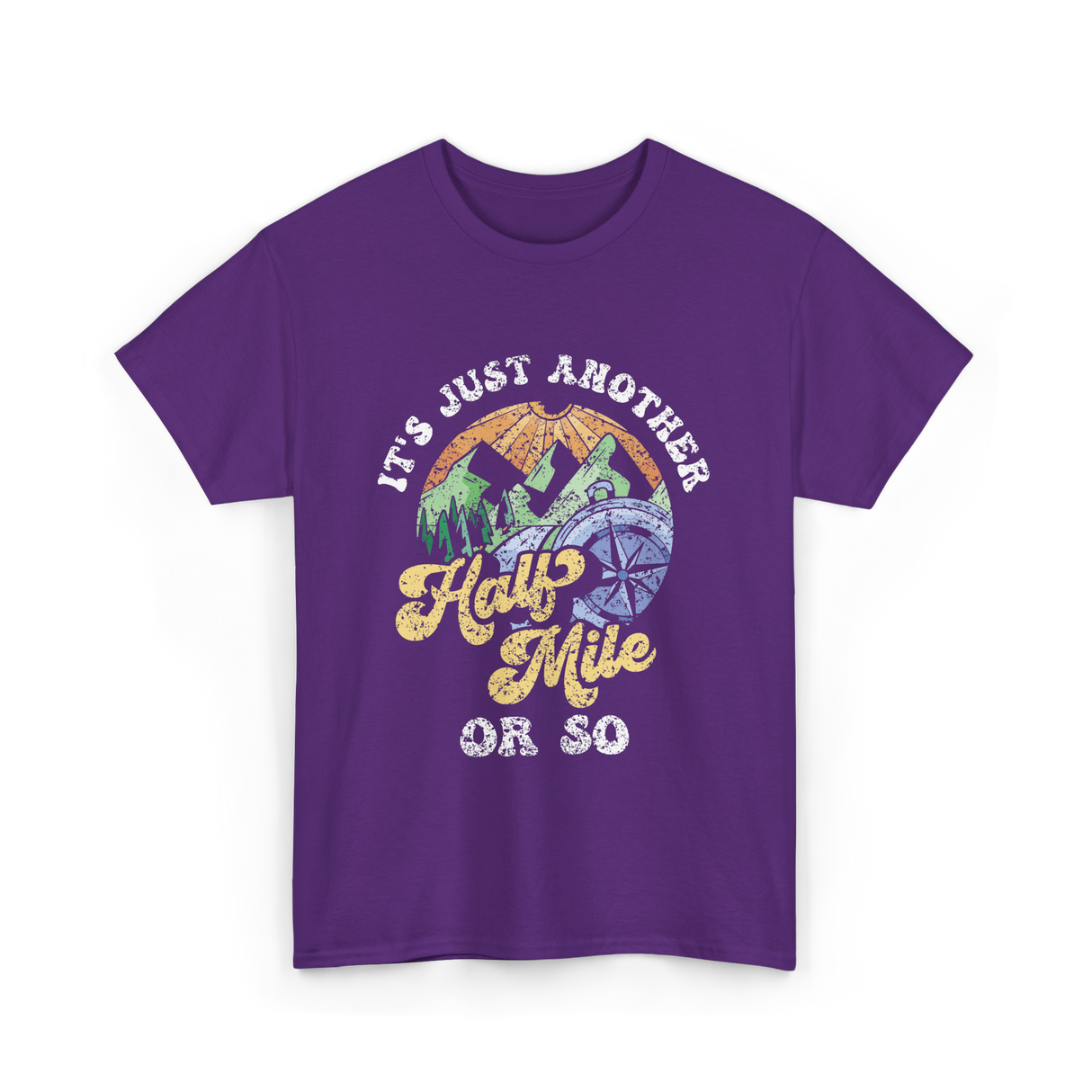 Just Another Half Mile Hiking T-Shirt - Purple