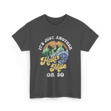 Just Another Half Mile Hiking T-Shirt - Dark Heather