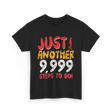 Just Another Steps Hiking Walking T-Shirt - Black