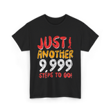 Just Another Steps Hiking Walking T-Shirt - Black