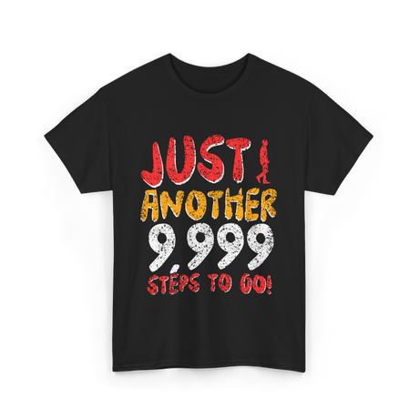 Just Another Steps Hiking Walking T-Shirt - Black