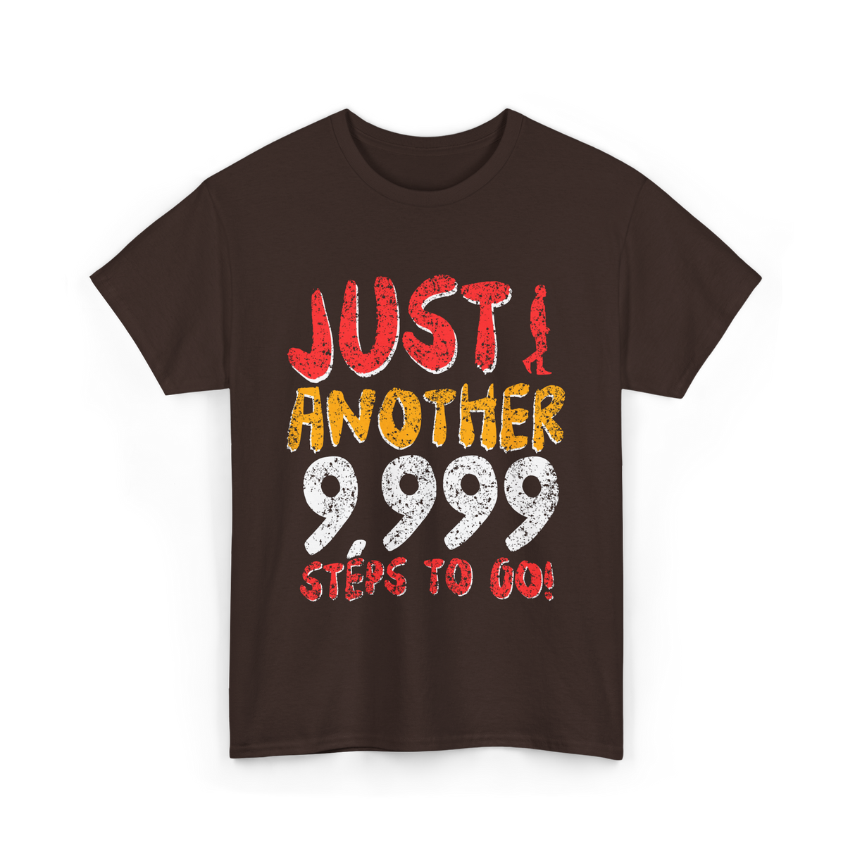 Just Another Steps Hiking Walking T-Shirt - Dark Chocolate