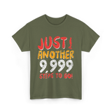 Just Another Steps Hiking Walking T-Shirt - Military Green