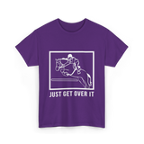 Just Get Over It Riding Horse T-Shirt - Purple