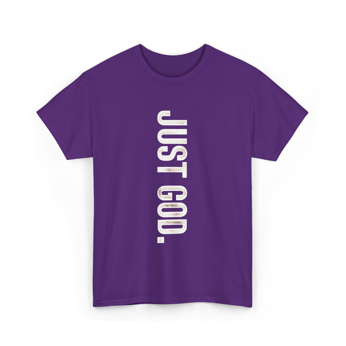 Just God Faith Belief T-Shirt - Purple