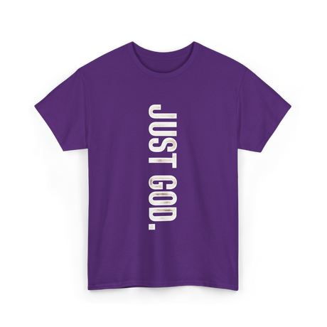 Just God Faith Belief T-Shirt - Purple