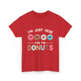 Just Here Donuts Dessert T-Shirt - Red