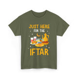 Just Here For The Iftar Ramadan T-Shirt - Military Green