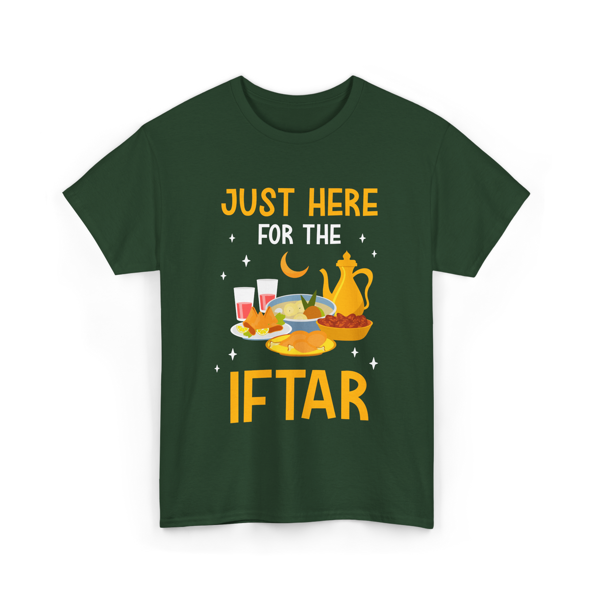 Just Here For The Iftar Ramadan T-Shirt - Forest Green