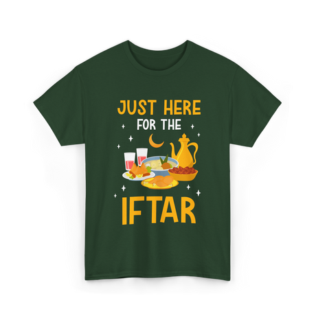 Just Here For The Iftar Ramadan T-Shirt - Forest Green