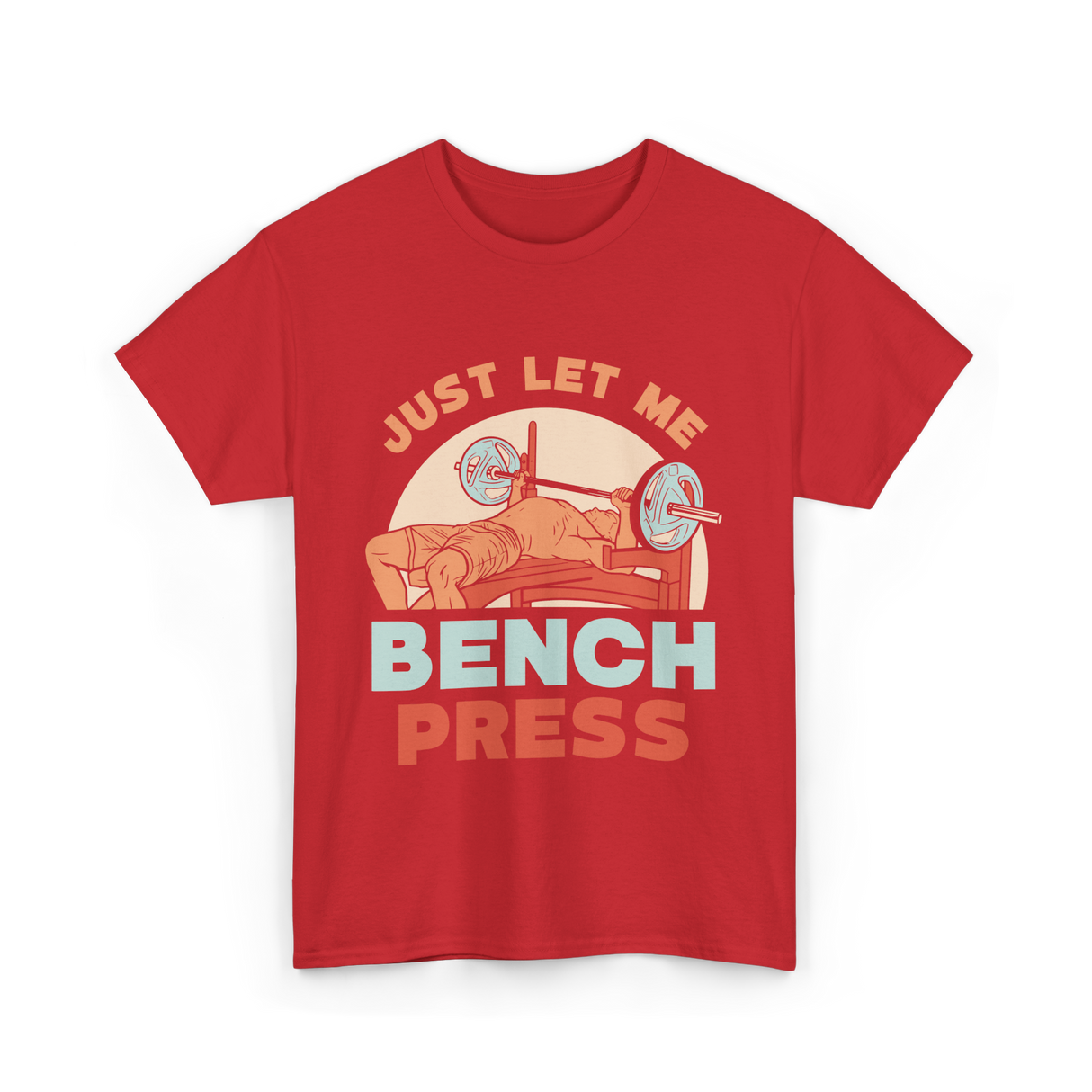 Just Let Me Weightlifting T-Shirt - Red