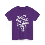 Just The Tip I Promise Tattoo T-Shirt - Purple