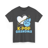 K-POP Grandma K-Pop Lover T-Shirt - Dark Heather