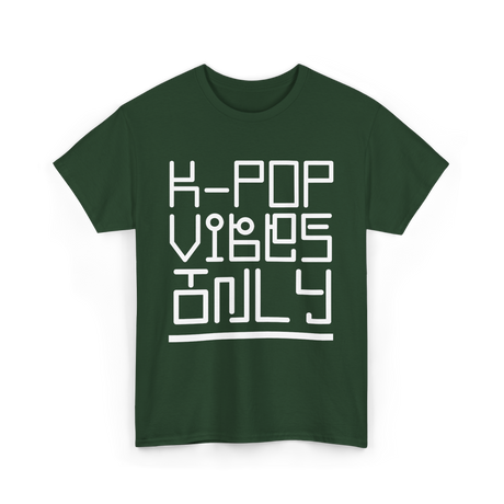 K Pop Vibes Only Music T-Shirt - Forest Green