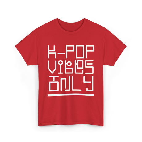 K Pop Vibes Only Music T-Shirt - Red