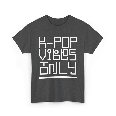 K Pop Vibes Only Music T-Shirt - Dark Heather