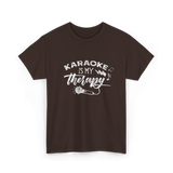 Karaoke Is My Therapy Karaoke T-Shirt - Dark Chocolate