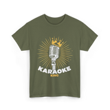 Karaoke King Singer Music T-Shirt - Military Green