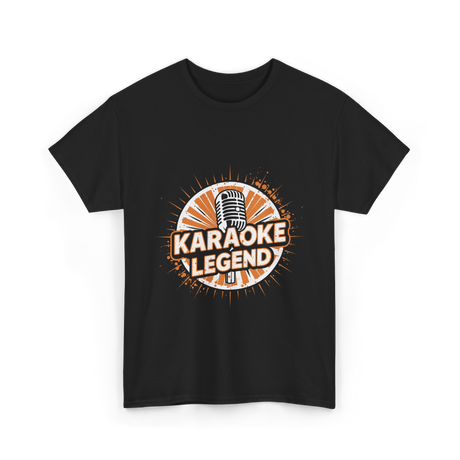 Karaoke Legend Karaoke Music T-Shirt - Black