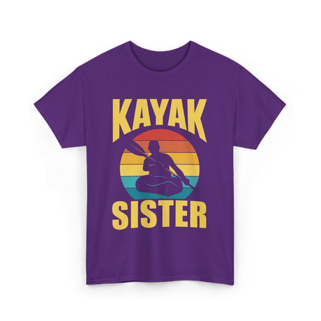 Kayak Sister Kayaking Kayaks T-Shirt - Purple