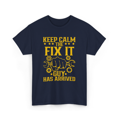 Keep Calm Fix It Guy Handyman T-Shirt - Navy