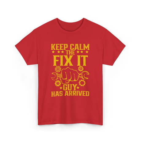 Keep Calm Fix It Guy Handyman T-Shirt - Red