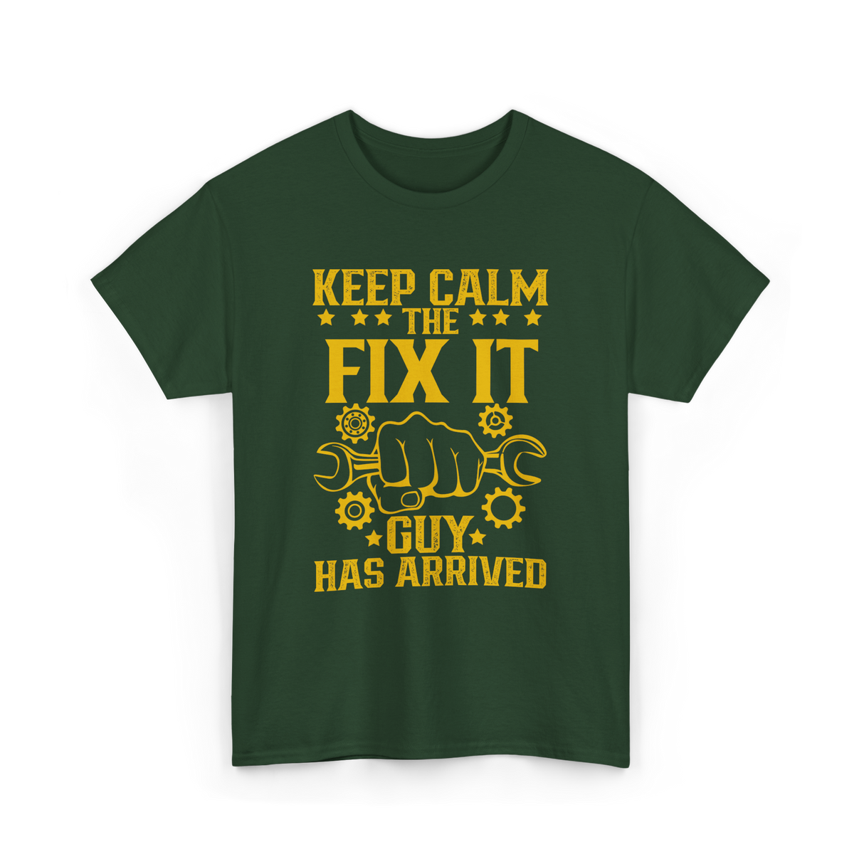 Keep Calm Fix It Guy Handyman T-Shirt - Forest Green