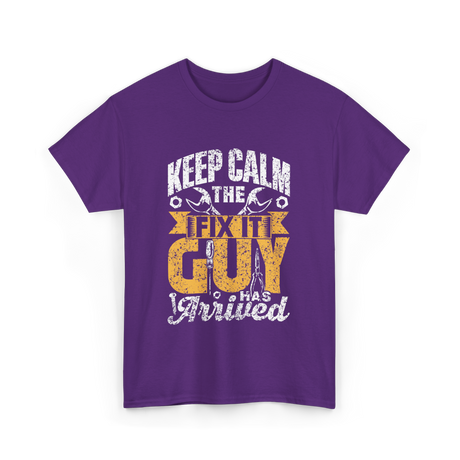 Keep Calm The Fix It Guy Tinkerer T-Shirt - Purple