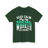 Keep Calm The Social Worker T-Shirt - Forest Green