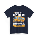 Keep My Bus Clean School Bus T-Shirt - Navy