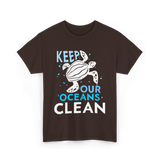 Keep Our Oceans Clean Ocean Protection T-Shirt - Dark Chocolate