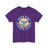 Keep Our Oceans Clean Ocean Protection T-Shirt - Purple