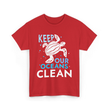 Keep Our Oceans Clean Ocean Protection T-Shirt - Red