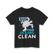 Keep Our Oceans Clean Ocean Protection T-Shirt - Black