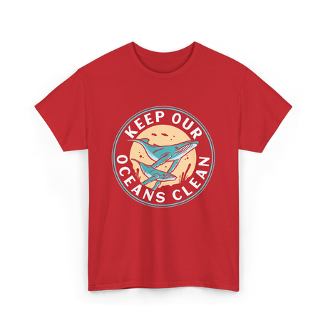 Keep Our Oceans Clean Ocean Protection T-Shirt - Red