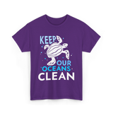 Keep Our Oceans Clean Ocean Protection T-Shirt - Purple