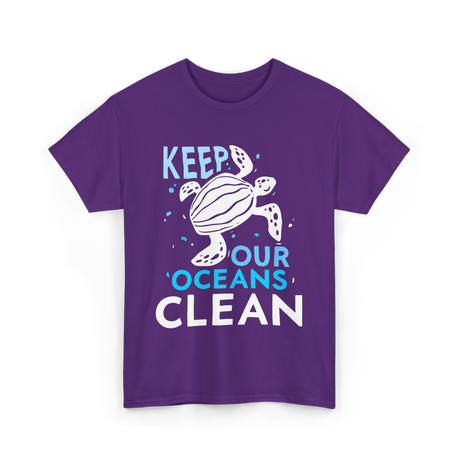 Keep Our Oceans Clean Ocean Protection T-Shirt - Purple