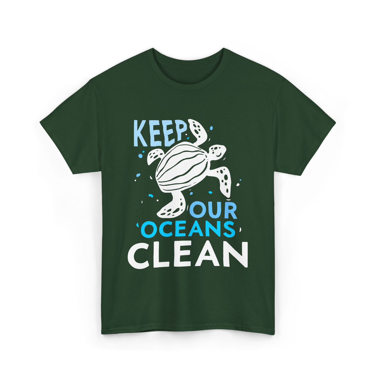 Keep Our Oceans Clean Ocean Protection T-Shirt - Forest Green