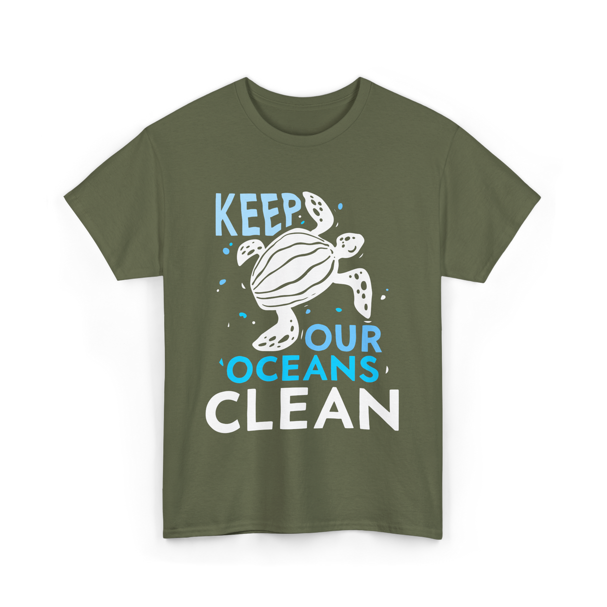 Keep Our Oceans Clean Ocean Protection T-Shirt - Military Green